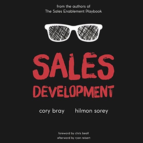Sales Development by Hilmon Sorey | Free Audiobook — Stream Full Audiobook in Business, Personal Finance & Investing cover