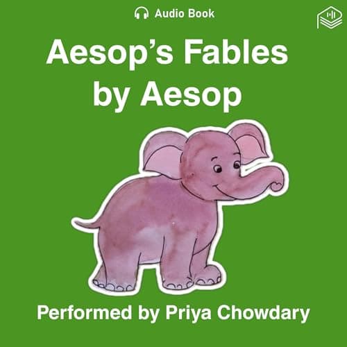 Aesop's Fables by Aesop - Begin The Most Mind-Blowing Full Audiobook Today! cover