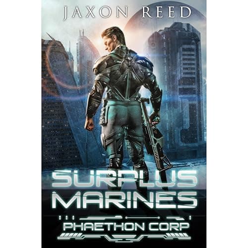 Surplus Marines | Jaxon Reed - Listen Without Lifting a Finger, Unabridged Stories Are the Ultimate Immersive Pleasure cover