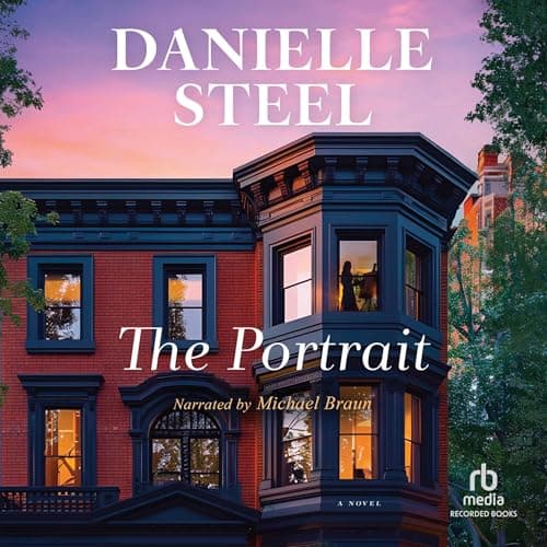 The Portrait by Danielle Steel — Relish The Most Eye-Opening Full Audiobook Today! cover