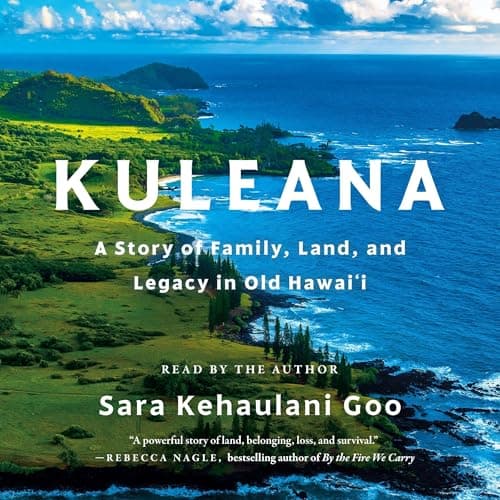 Kuleana by Sara Kehaulani Goo - Press Play On The Most Immersive Full Audiobook Today! cover