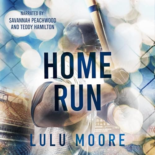 Home Run by Lulu Moore - Journey Through The Most Ground-Breaking Full Audiobook Today! cover