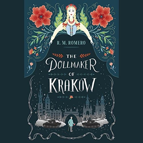 The Dollmaker of Krakow Audiobook by R. M. Romero - Listen Legally to Most Popular Full Audiobooks in Kids, Ages 8-10 cover