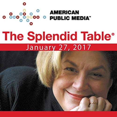 623: Smashed, Mashed, Boiled, and Baked by The Splendid Table | Free Audiobook - How to Get Audiobook in Radio & TV, Great Interviews cover