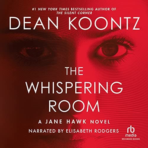 Whispering Room Audiobook by Dean Koontz - Expand Your Mind on the Go With Free Audiobook cover