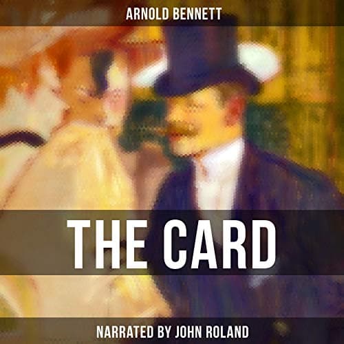Card Audiobook by Arnold Bennett - Your Portable Library of Free Audiobook cover