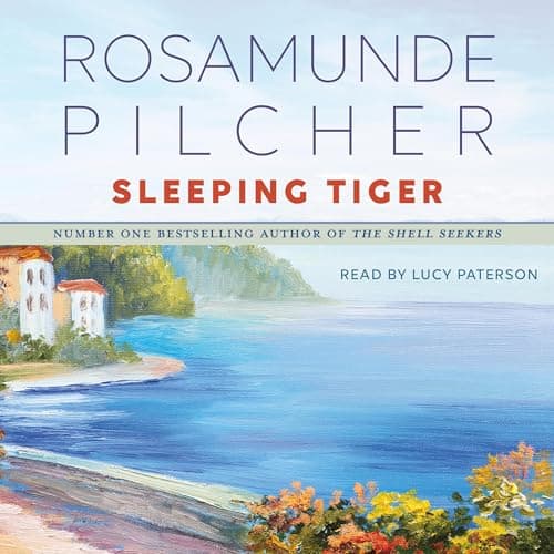 Sleeping Tiger Audiobook by Rosamunde Pilcher - Turn the Pages of Your Mind, With a Full Audiobook You'll Find cover