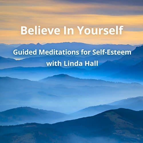 Believe In Yourself by Linda Hall | Free Audiobook - How to Discover Audiobook in Self Development, Meditation cover