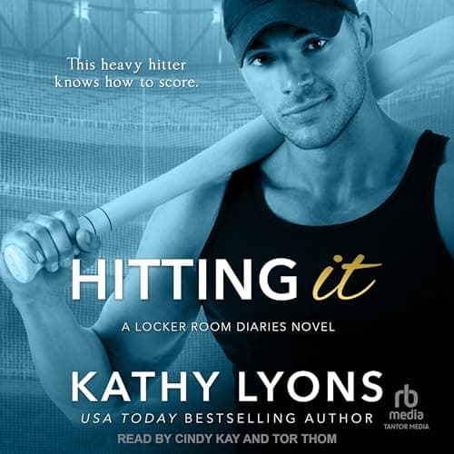 Hitting It Audiobook by Kathy Lyons - Let Free Audiobook Be Your Literary Companion cover
