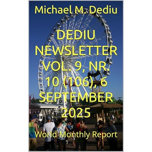 Dediu Newsletter Vol. 9, Nr. 10 (106), 6 September 2025 by Michael M. Dediu — Begin A Full Audiobook That Is Simply Breakthrough. cover