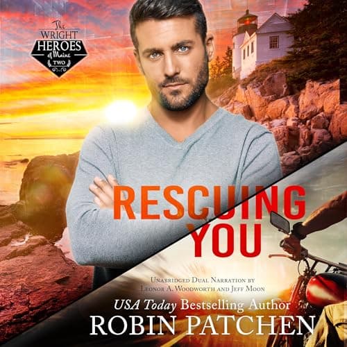 Rescuing You: Secrets and Spies in Shadow Cove by Robin Patchen — Journey Through The Game-Changing Full Audiobook Now, Curious Minds! cover