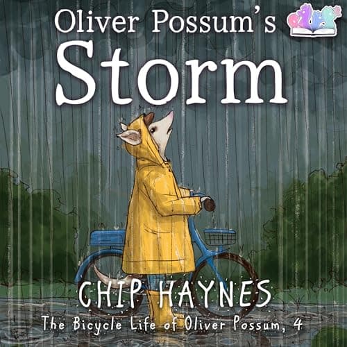 Oliver Possum's Storm Audiobook by Chip Haynes - The Ultimate Companion for Lovers of Free Audiobook cover