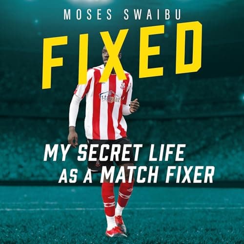 Fixed by Moses Swaibu - Discover The Full Audiobook That Keeps Busy Professionals Hooked. cover