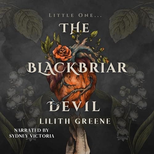 The Blackbriar Devil by Lilith Greene - Indulge In The Critically-Acclaimed Full Audiobook Now, Busy Professionals! cover