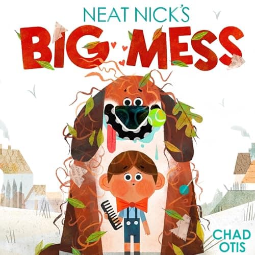Neat Nick's Big Mess Audiobook by Chad Otis - Discover a New Way to Enjoy Books With Full Audiobook cover