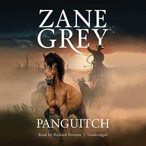 Panguitch Audiobook by Zane Grey - Listen to Your Imagination Come Alive With Free Audiobook cover
