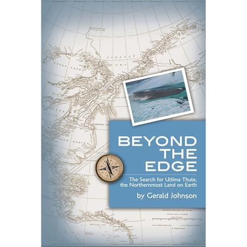 Beyond the Edge by Gerald Johnson - Dive Into A Ground-Breaking Full Audiobook On Your Commute. cover