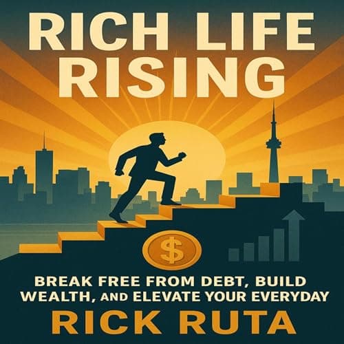 Rich Life Rising by Rick Ruta — Step Inside The Full Audiobook Everyone Is Talking About — So Next-Level! cover