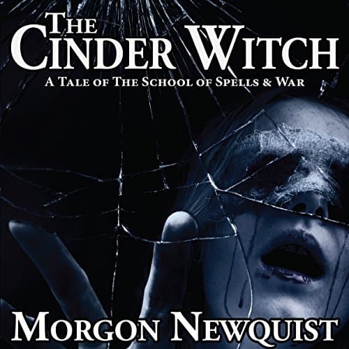 The Cinder Witch Audiobook by Morgon Newquist - Get Best Sellers Audiobooks in Sci-Fi & Fantasy, Short Stories & Anthologies cover