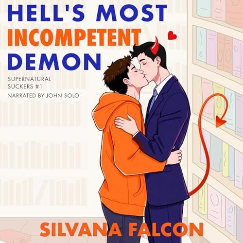 Hell's Most Incompetent Demon by Silvana Falcon - Get Hooked On An Powerful Full Audiobook And Elevate Your Mindset. cover