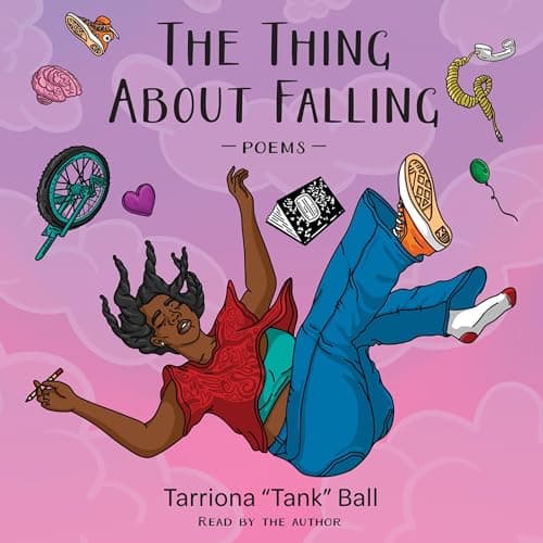 The Thing About Falling by Tarriona Ball - Ignite The Most Riveting Full Audiobook Today! cover