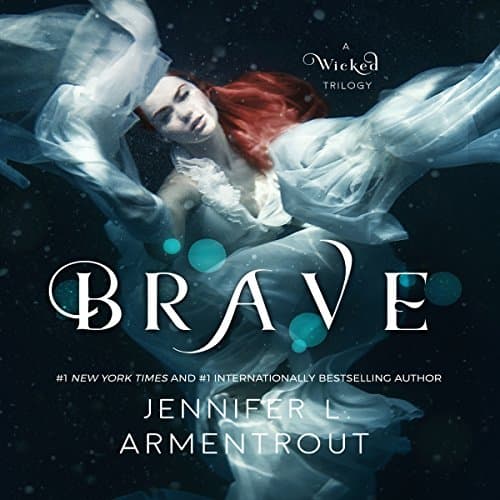Brave Audiobook by Jennifer L. Armentrout — Expand Your Mind on the Go With Free Audiobook cover