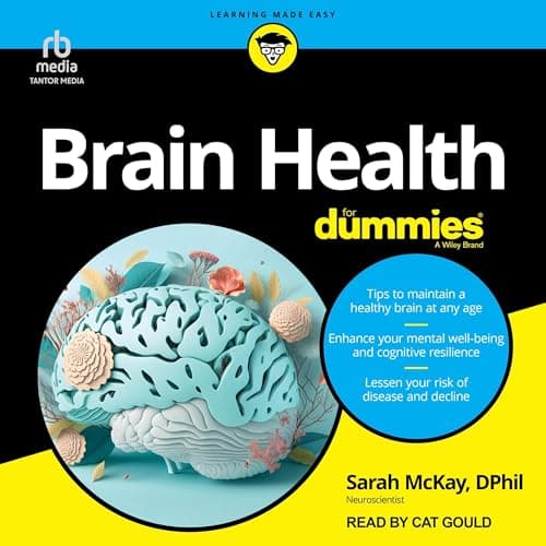 Brain Health for Dummies by Sarah McKay Dphil - Get Hooked On A Vivid Full Audiobook On Your Commute. cover