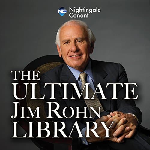 The Ultimate Jim Rohn Library Audiobook by Jim Rohn — Discover Top 100 Audiobooks in Self Development, Motivation & Inspiration cover