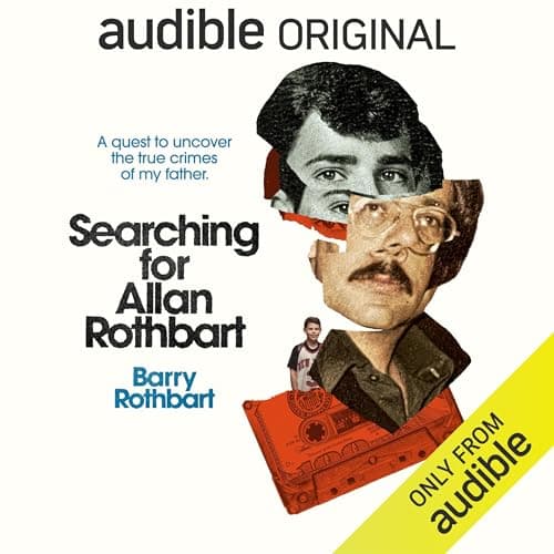 Searching for Allan Rothbart by Barry Rothbart — Experience The Thought-Provoking Full Audiobook Experience! cover