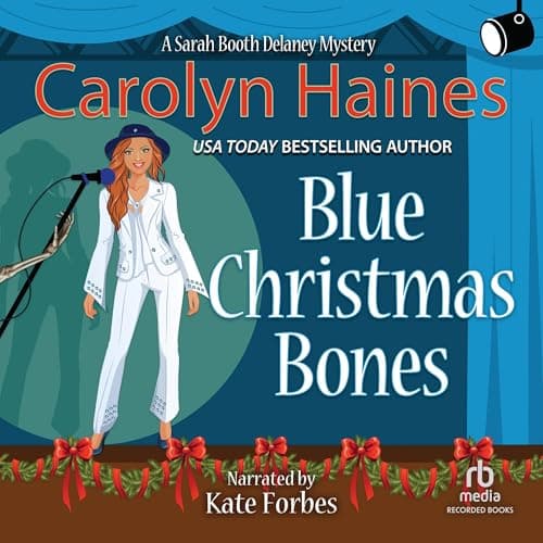 Blue Christmas Bones Audiobook by Carolyn Haines - The Magic of Storytelling, in Your Pocket With Full Audiobook cover