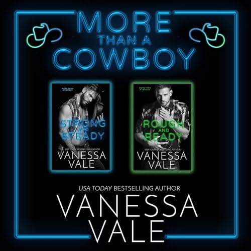 More than a Cowboy Series Boxed Set, Books 1 &amp;amp; 2 by Vanessa Vale — Dive Into A Ground-Breaking Full Audiobook On Your Commute. cover