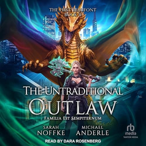 The Untraditional Outlaw by Sarah Noffke, Michael Anderle - Begin A Full Audiobook That Is Simply Breakthrough. cover