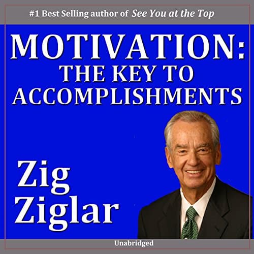 Motivation by Zig Ziglar | Audiobook - Listen Up, Read With Ease With Full Audiobook | Business, Career Skills cover