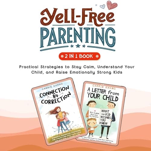 Yell-Free Parenting by Carrie Khang - Feel: This Ground-Breaking Full Audiobook For Story Seekers. cover
