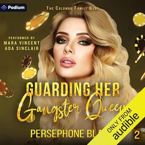 Guarding Her Gangster Queen by Persephone Black - Journey Through The Most Ground-Breaking Full Audiobook Today! cover