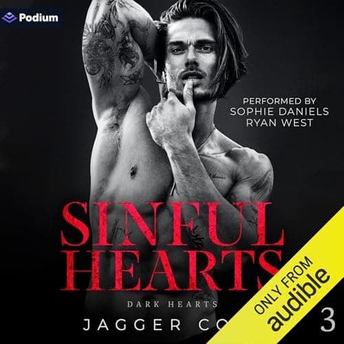 Sinful Hearts by Jagger Cole - Journey Through The Most Next-Level Full Audiobook Today! cover