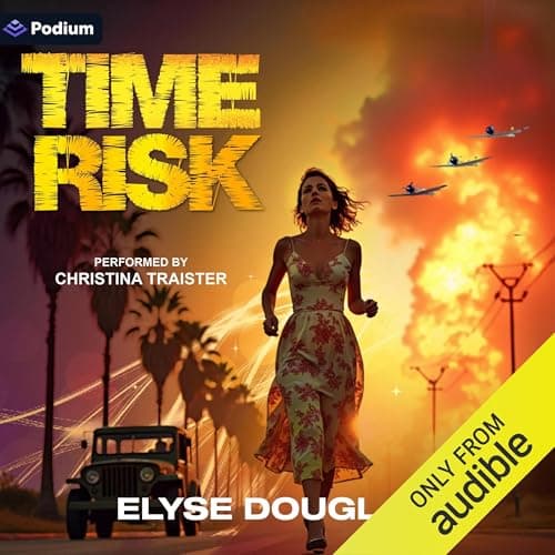Time Risk by Elyse Douglas - Indulge In The Critically-Acclaimed Full Audiobook Now, Busy Professionals! cover