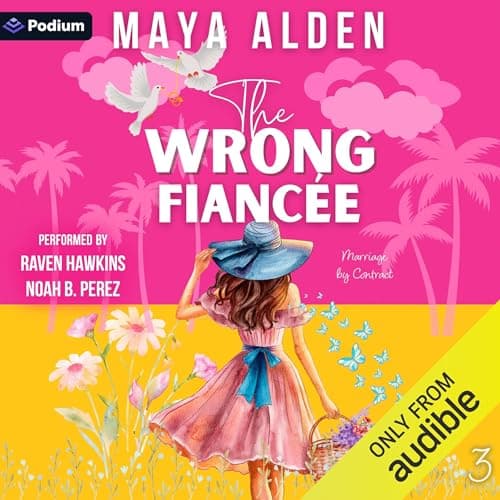 The Wrong Fianc&amp;eacute;e by Maya Alden - Get Hooked On: This Game-Changing Full Audiobook For Story Seekers. cover