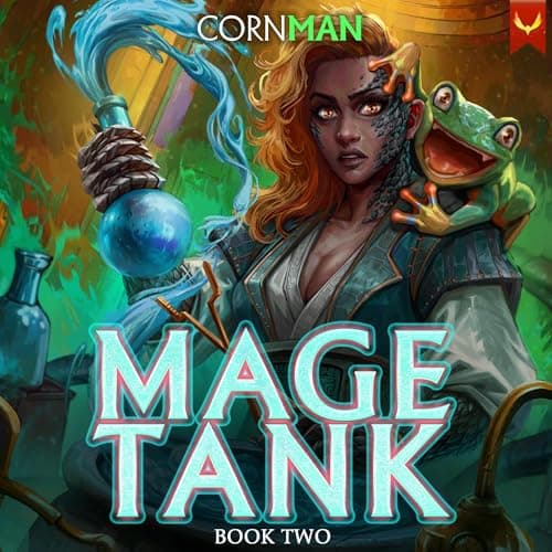 Mage Tank 2: A LitRPG Adventure by Cornman - Absorb The Full Audiobook That Keeps Story Seekers Hooked. cover