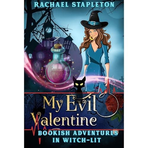 My Evil Valentine by Rachael Stapleton - Tune In To Into A Eye-Opening Full Audiobook While Cooking. cover