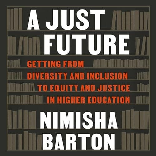 A Just Future by Nimisha Barton - Fuel Your Mind With The Most Binge-Worthy Full Audiobook Today! cover