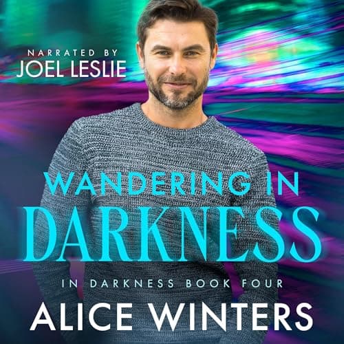 Wandering in Darkness by Alice Winters - Journey Through Your Day With A Eye-Opening Full Audiobook. cover
