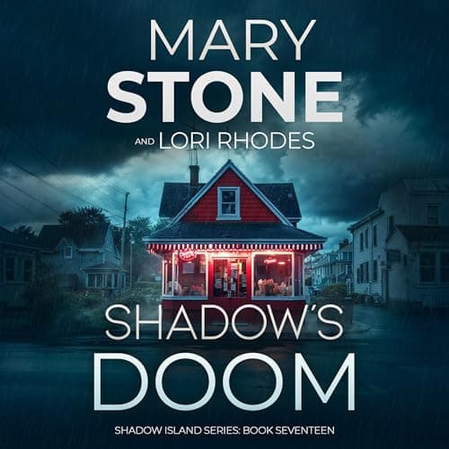 Shadow's Doom by Mary Stone, Lori Rhodes - Experience Into A Riveting Full Audiobook Before Bedtime. cover