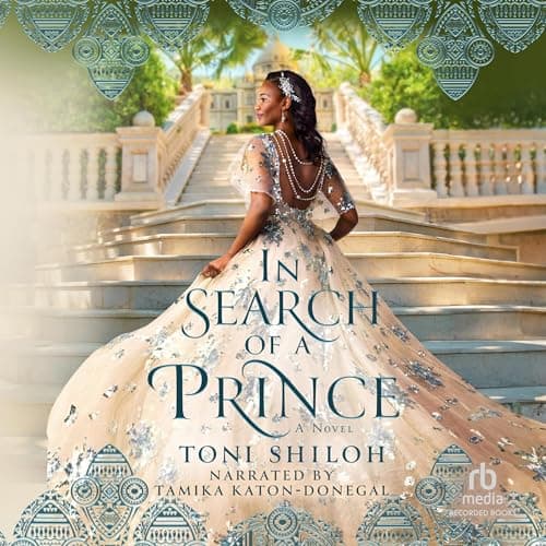 In Search of a Prince Audiobook by Toni Shiloh - The Magic of Storytelling, in Your Pocket With Full Audiobook cover