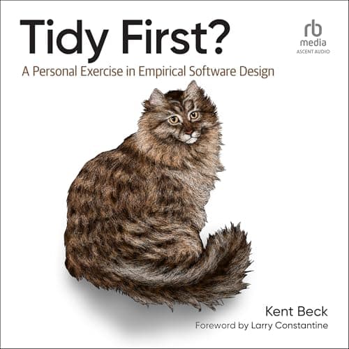 Tidy First? by Kent Beck - Get Hooked On A Vivid Full Audiobook On Your Commute. cover