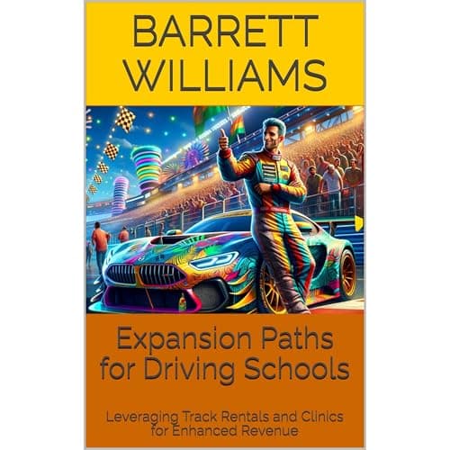 Expansion Paths for Driving Schools by Barrett Williams - Feel The Ground-Breaking Full Audiobook Experience! cover