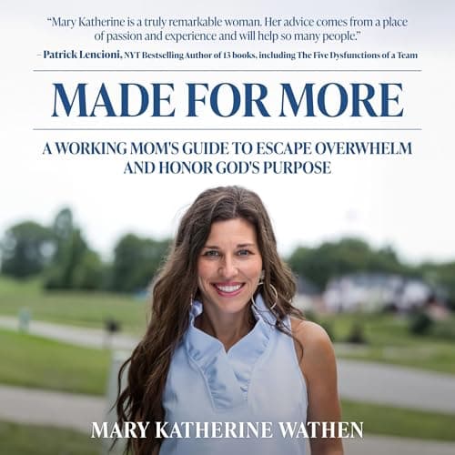 Made for More by Mary Katherine Wathen - Feel: This Ground-Breaking Full Audiobook For Story Seekers. cover