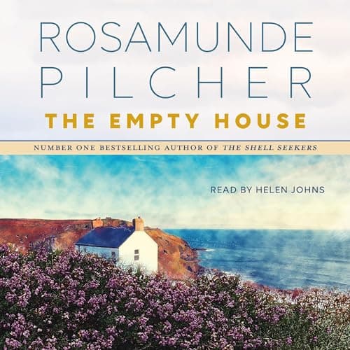 Empty House Audiobook by Rosamunde Pilcher - Turn the Pages of Your Mind, With a Full Audiobook You'll Find cover