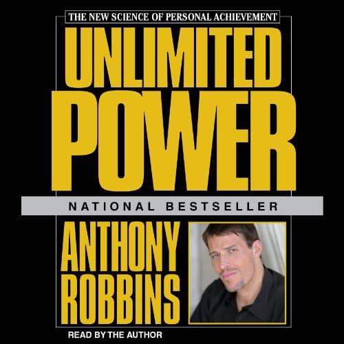 Unlimited Power by Anthony Robbins | Audiobook — Ear-Gasmic Entertainment for Your Ears With Free Audiobook | Self Development, Communication Skills cover