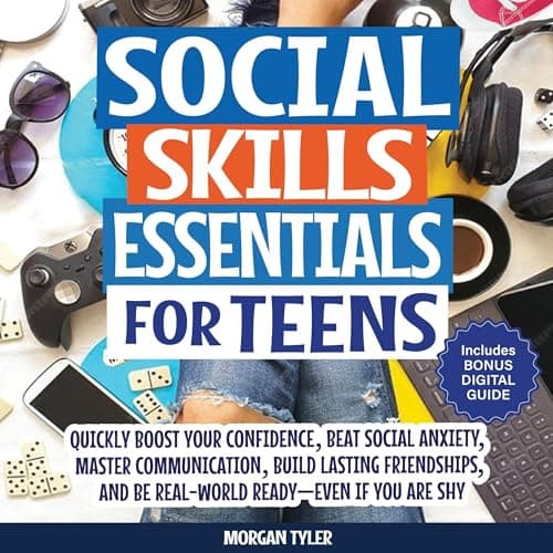 Social Skills Essentials for Teens by Morgan Tyler — Indulge In A Breakthrough Full Audiobook On Your Commute. cover